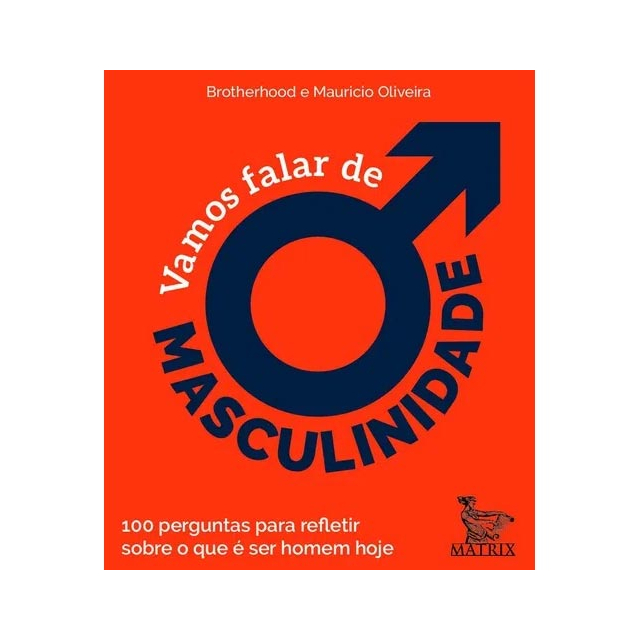 Vamos falar de Masculinidade