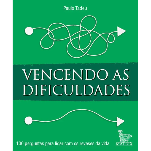 Vencendo as Dificuldades de Paulo Tadeu