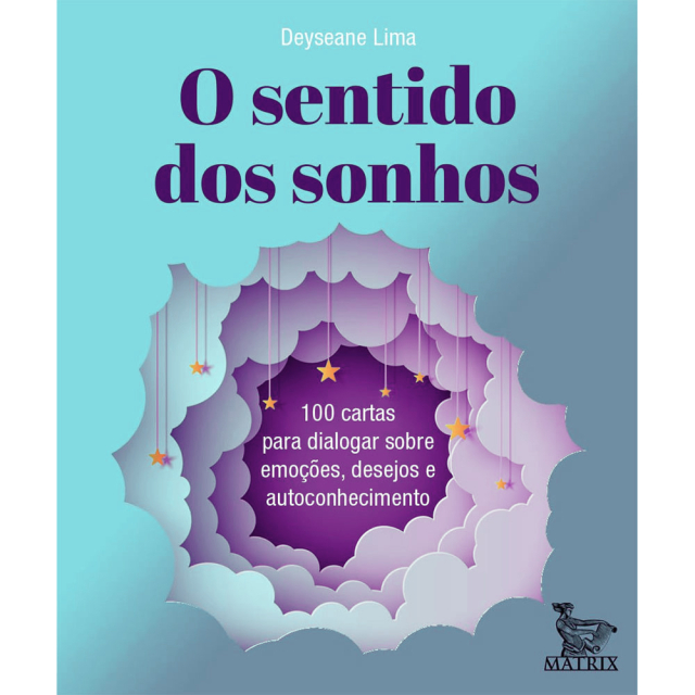 O Sentido dos Sonhos, de Deyseane Lima, publicado pela editora Matrix